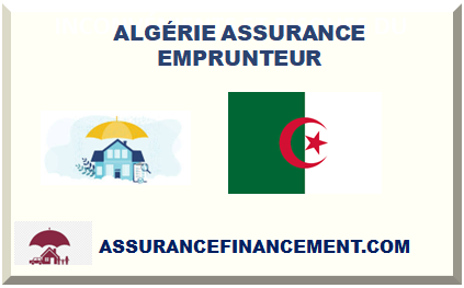 ALGÉRIE ASSURANCE EMPRUNTEUR 2024